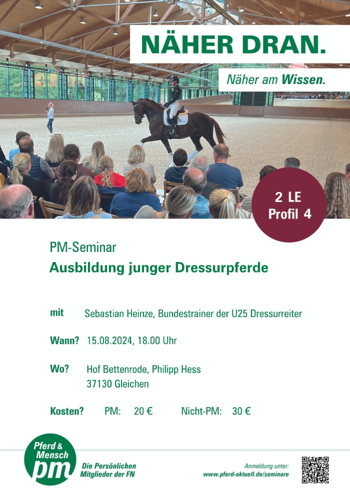 PM-Seminar in Bettenrode: Ausbildung junger Dressurpferde